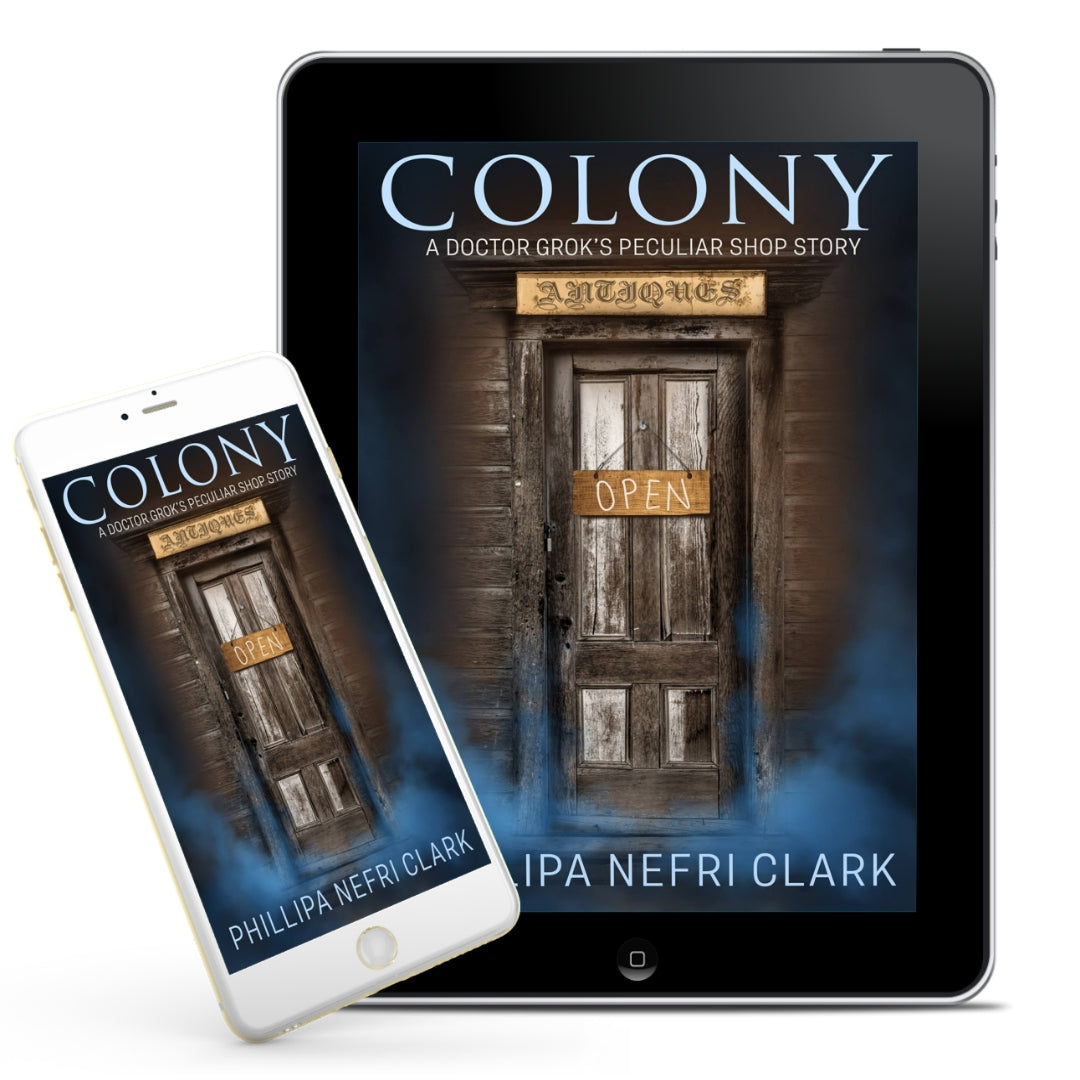 Colony. Doctor Grok's Peculiar Shop 1.